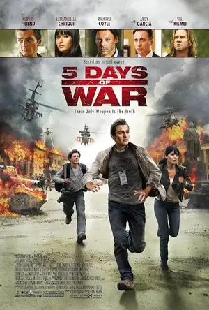 5 Days Of War (2011) สมรภูมิคลั่ง 120 ชั่วโมง