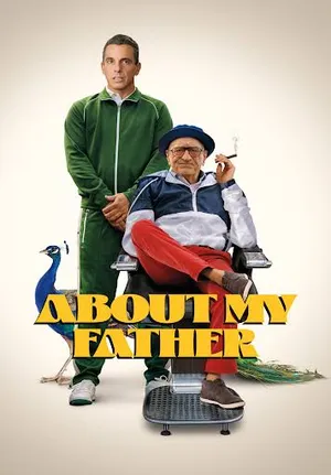 About My Father (2023) ตัวพ่อจะแคร์เพื่อ