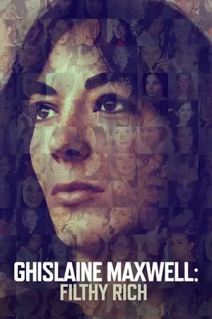 Ghislaine Maxwell Filthy Rich (2022) กิสเลน แมกซ์เวลล์ รวยอย่างสกปรก