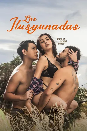 Las ilusyunadas (2025)